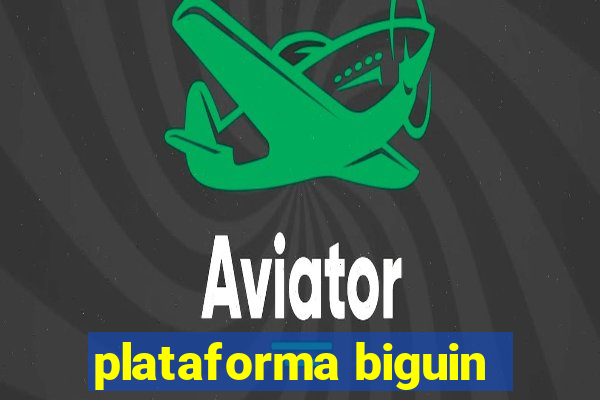 plataforma biguin